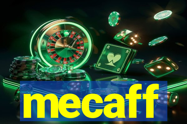 mecaff