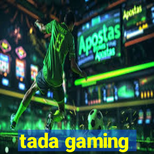 tada gaming