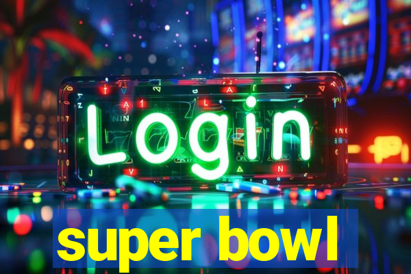 super bowl