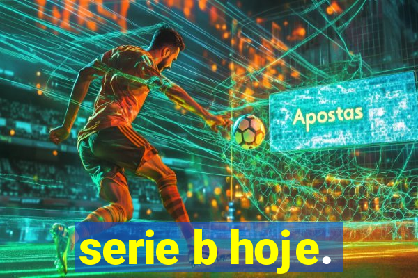 serie b hoje.