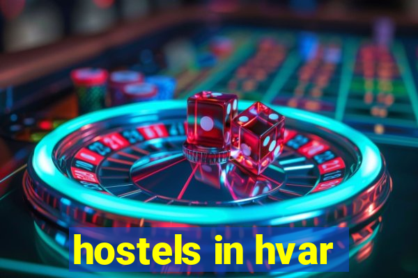 hostels in hvar