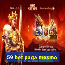 59 bet paga mesmo