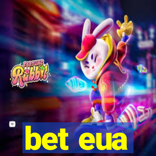 bet eua