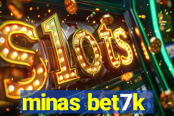 minas bet7k