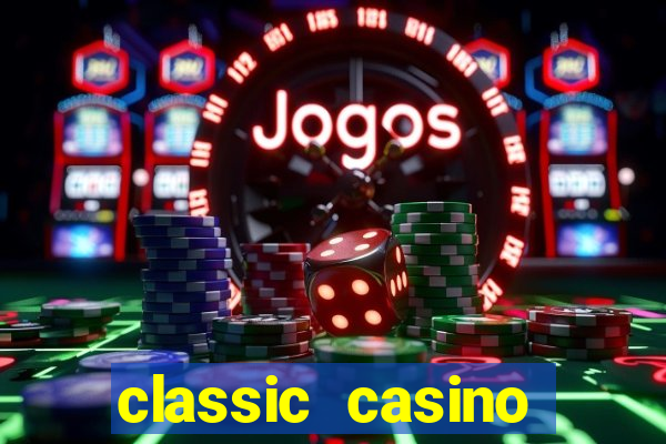 classic casino slots games