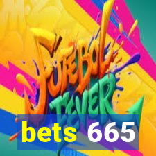 bets 665