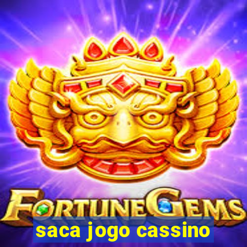 saca jogo cassino