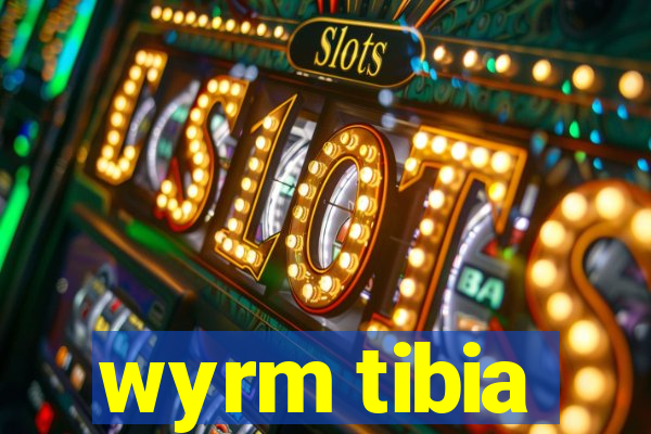 wyrm tibia