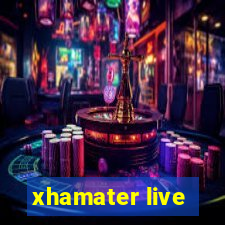 xhamater live