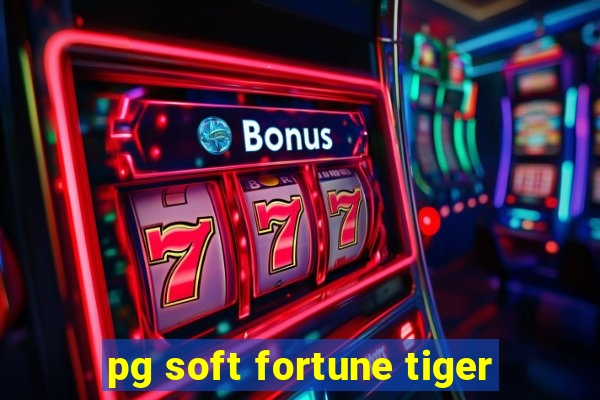 pg soft fortune tiger