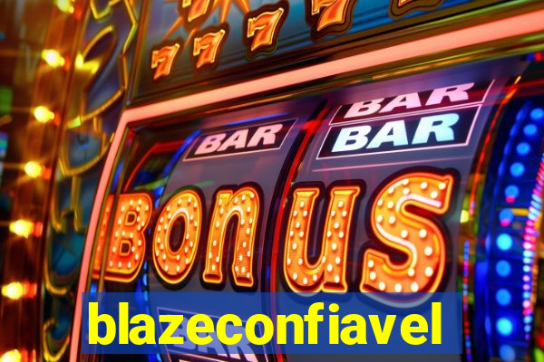 blazeconfiavel