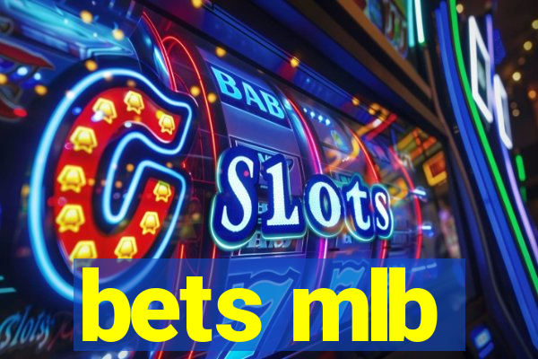 bets mlb