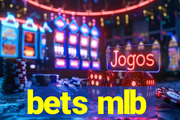 bets mlb