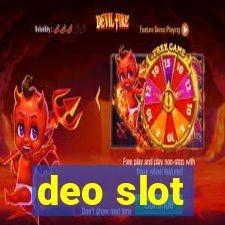 deo slot