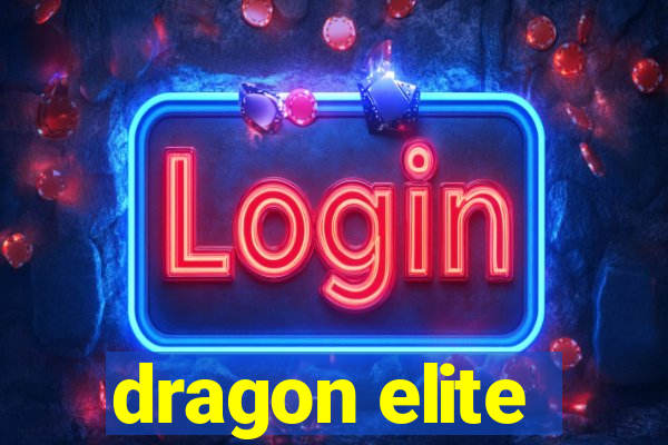 dragon elite