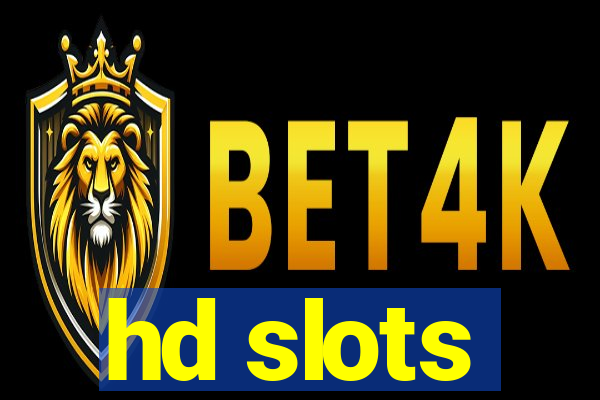 hd slots