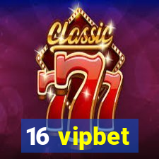 16 vipbet