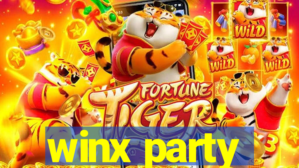 winx party