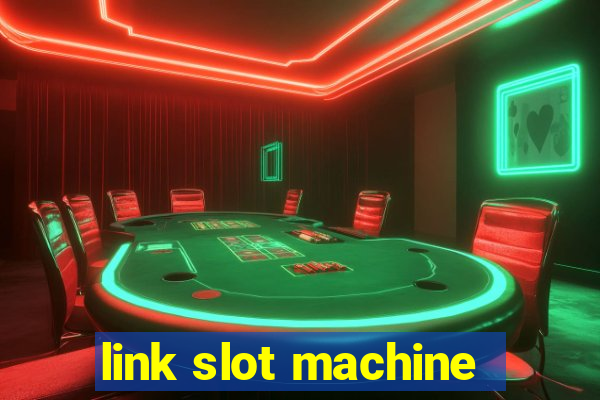 link slot machine