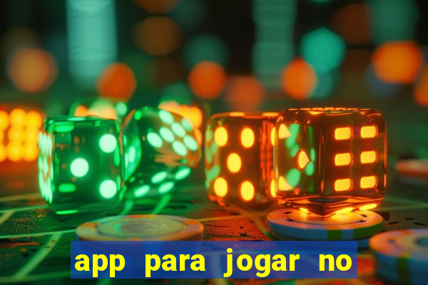 app para jogar no jogo do bicho