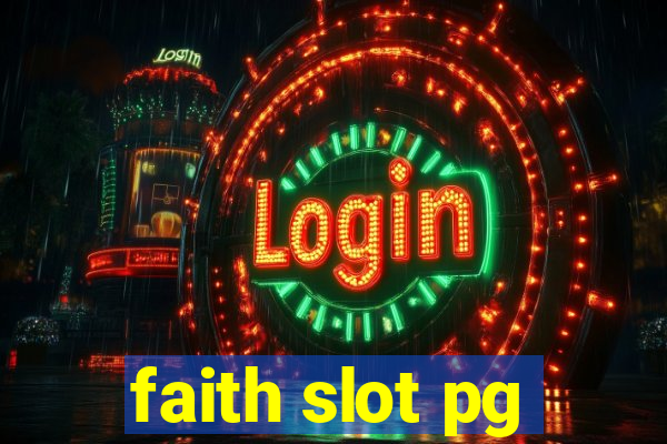 faith slot pg