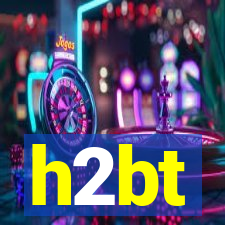 h2bt