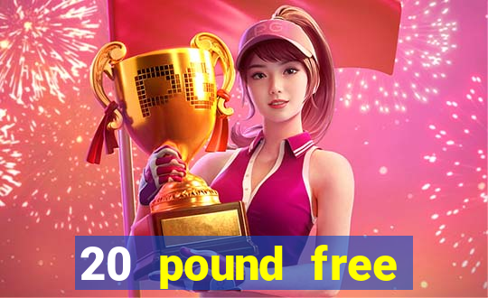 20 pound free bingo no deposit