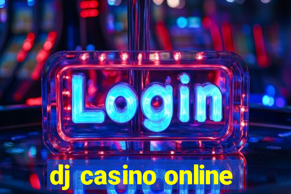 dj casino online