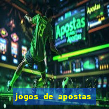 jogos de apostas que dao dinheiro