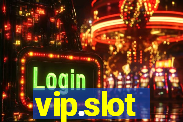 vip.slot