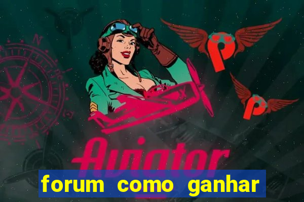 forum como ganhar na loteria