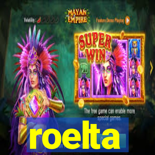 roelta