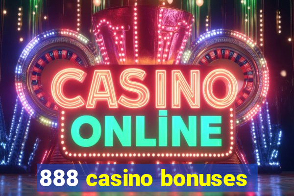 888 casino bonuses