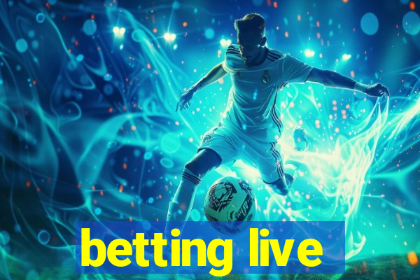 betting live