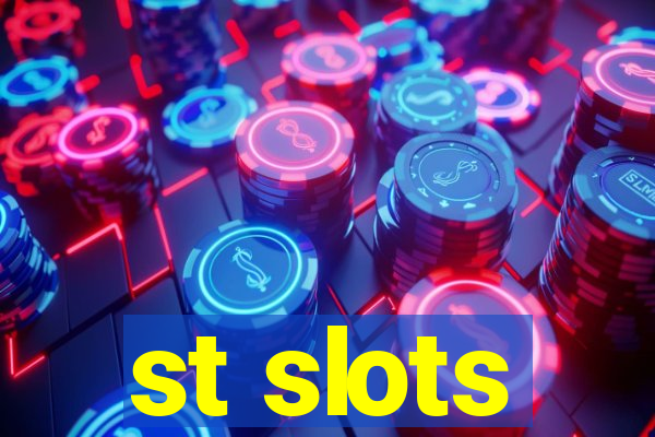 st slots