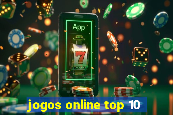 jogos online top 10