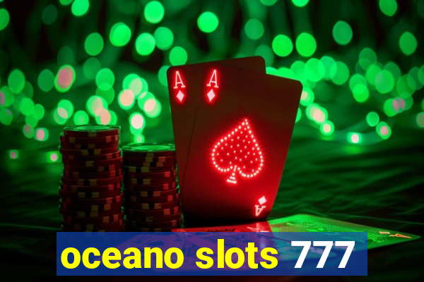 oceano slots 777