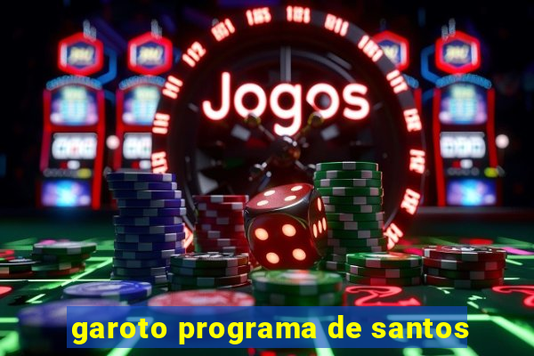 garoto programa de santos