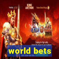 world bets