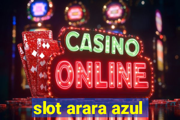 slot arara azul