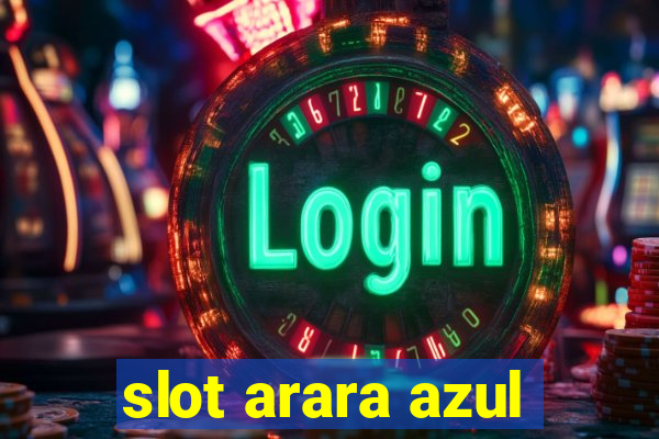 slot arara azul