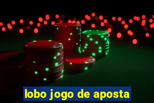 lobo jogo de aposta