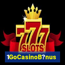 1GoCasinoB?nus