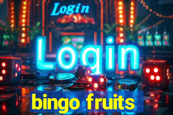 bingo fruits