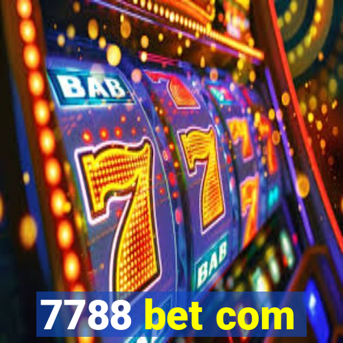 7788 bet com