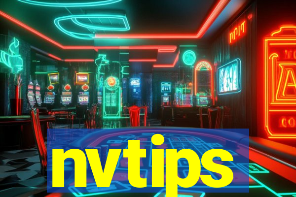 nvtips