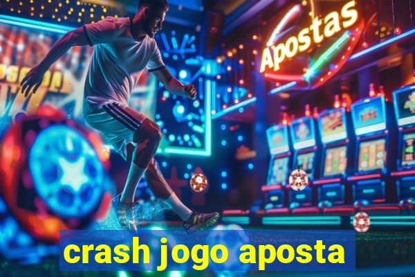 crash jogo aposta