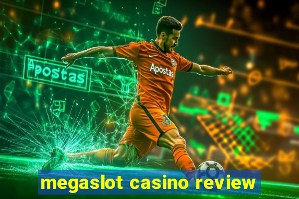 megaslot casino review