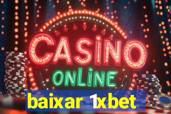 baixar 1xbet