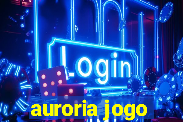 auroria jogo